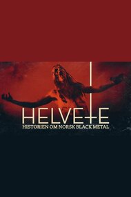 Helvete - The History of Norwegian Black Metal