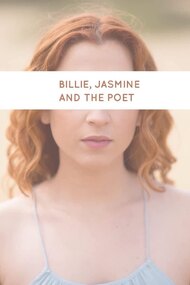 Billie, Jasmine and the Poet