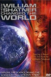 How William Shatner Changed The World