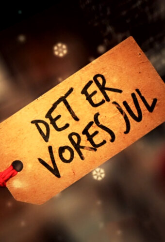 Det er vores Jul