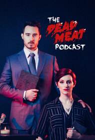 The Dead Meat Podcast