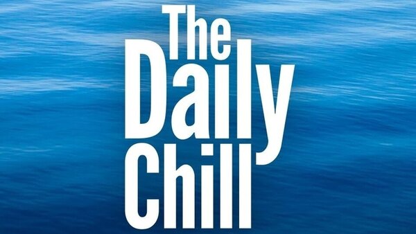 The Daily Chill - S01E112 - Experience a Stunning Sunrise