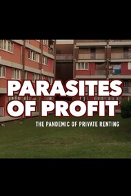 Parasites Of Profit: The Pandemic of Private Renting
