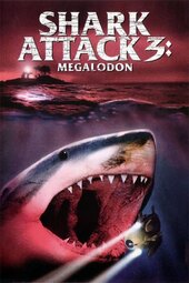 /movies/74408/shark-attack-3-megalodon