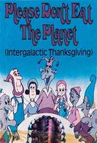 Intergalactic Thanksgiving