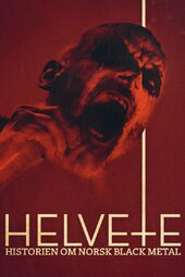 Helvete - The History of Norwegian Black Metal