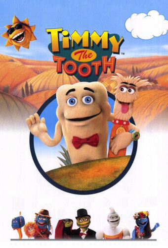Timmy The Tooth