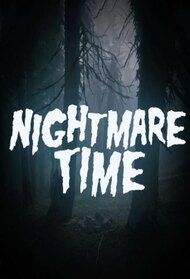 Nightmare Time