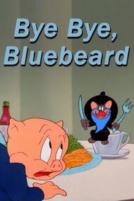 Bye, Bye Bluebeard