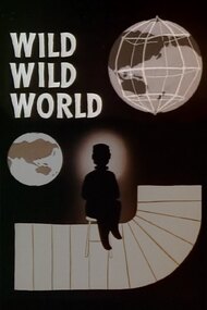 Wild Wild World