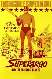 Superargo and the Faceless Giants
