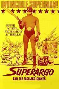 Superargo and the Faceless Giants