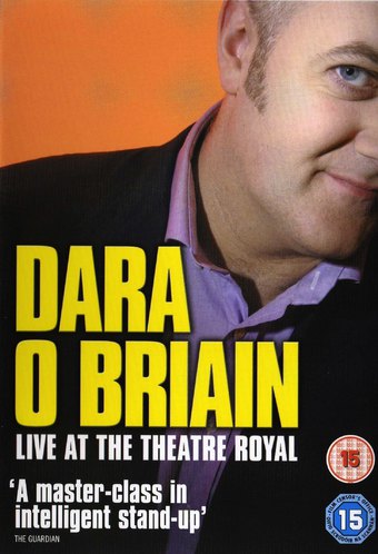 Dara Ó Briain: Live at the Theatre Royal