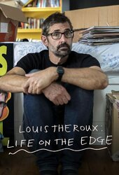 Louis Theroux: Life On The Edge