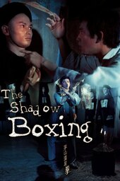 The Shadow Boxing