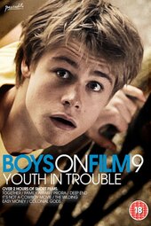 Boys On Film 9: Youth In Trouble