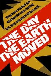 The Day the Earth Moved