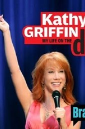 Kathy Griffin: The D-List