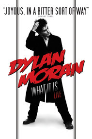 Dylan Moran: What It Is