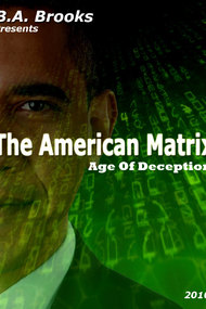 The American Matrix - Age Of Deception