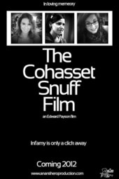 The Cohasset Snuff Film