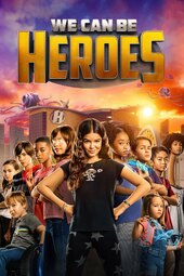 /movies/1130012/we-can-be-heroes