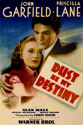 Dust Be My Destiny