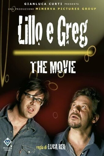 Lillo e Greg - The Movie!