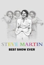 Steve Martin's Best Show Ever