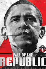 Fall of the Republic: The Presidency of Barack H. Obama