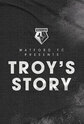 Troy's Story