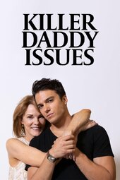 Killer Daddy Issues