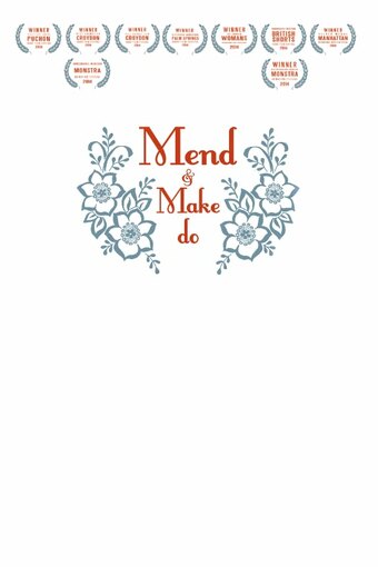 Mend and Make Do