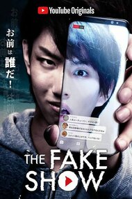 The Fake Show