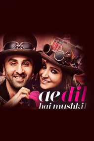 Ae Dil Hai Mushkil