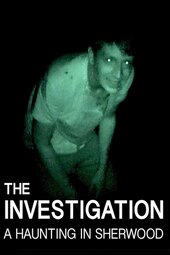 The Investigation: A Haunting in Sherwood