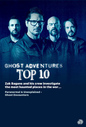 Ghost Adventures: Top 10