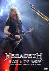 Megadeth: Blood in the Water - Live in San Diego