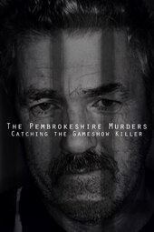 The Pembrokeshire Murders: Catching the Gameshow Killer