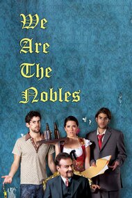We Are the Nobles