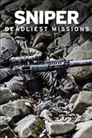 The History Channel - Sniper - Deadliest Missions