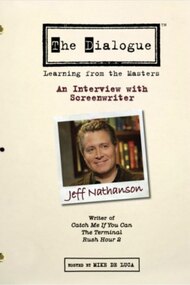 The Dialogue: An Interview with Screenwriter Jeff Nathanson