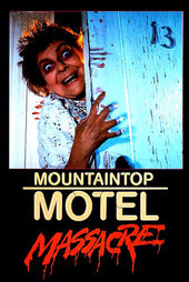 Mountaintop Motel Massacre