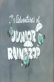 The Adventures of Junior Raindrop
