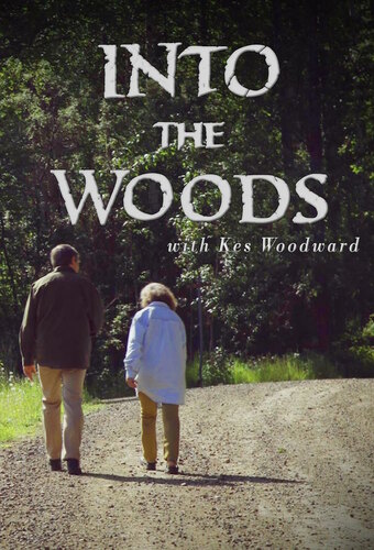 Into the Woods with Kes Woodward