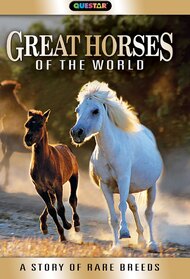 Great Horses of the World
