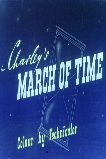 Charley's March of Time