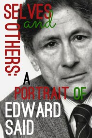 Selves and Others: A Portrait of Edward Said