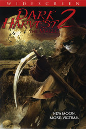 Dark Harvest II: The Maize