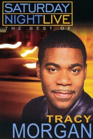 Saturday Night Live: The Best of Tracy Morgan
